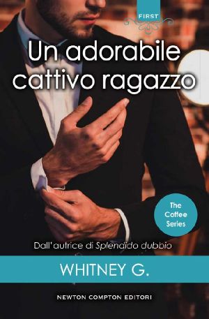 [Steamy Coffee Collection 01] • Un Adorabile Cattivo Ragazzo